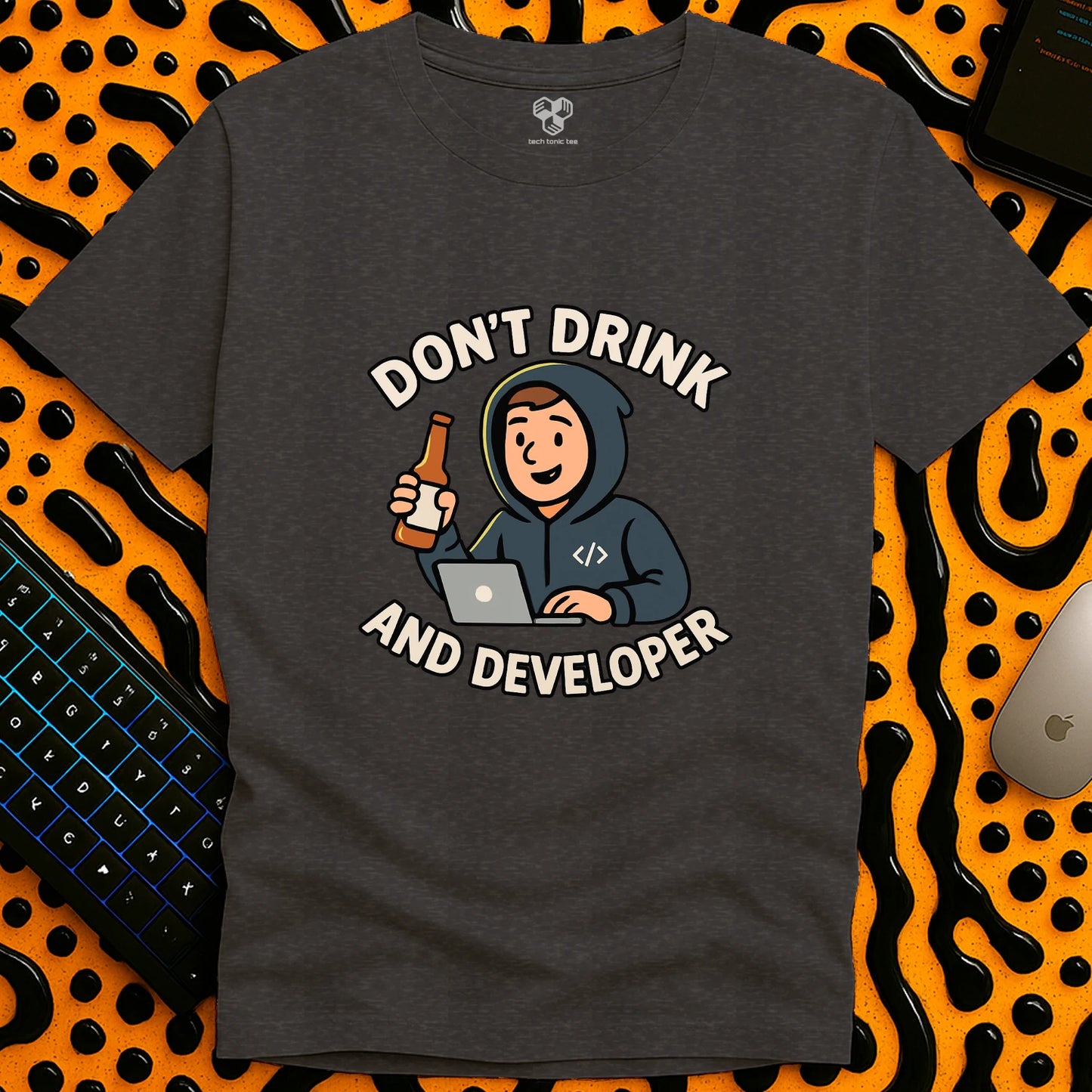Don't Drink and Developer T-Shirt