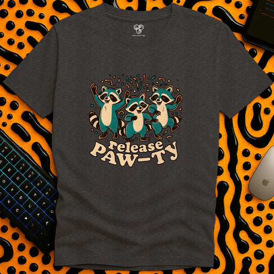 Release PAW-TY T-Shirt