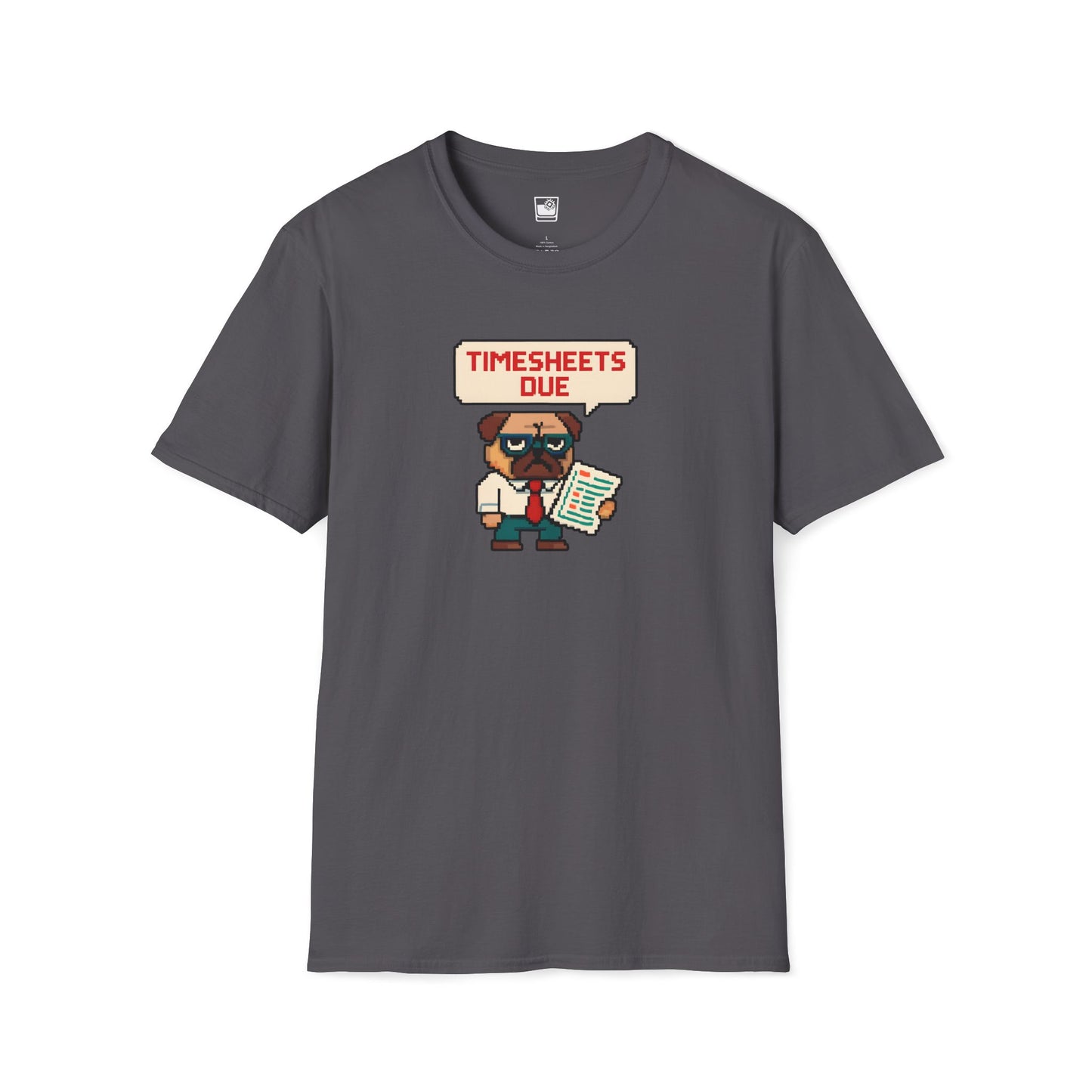 Timesheets Due!! T-Shirt