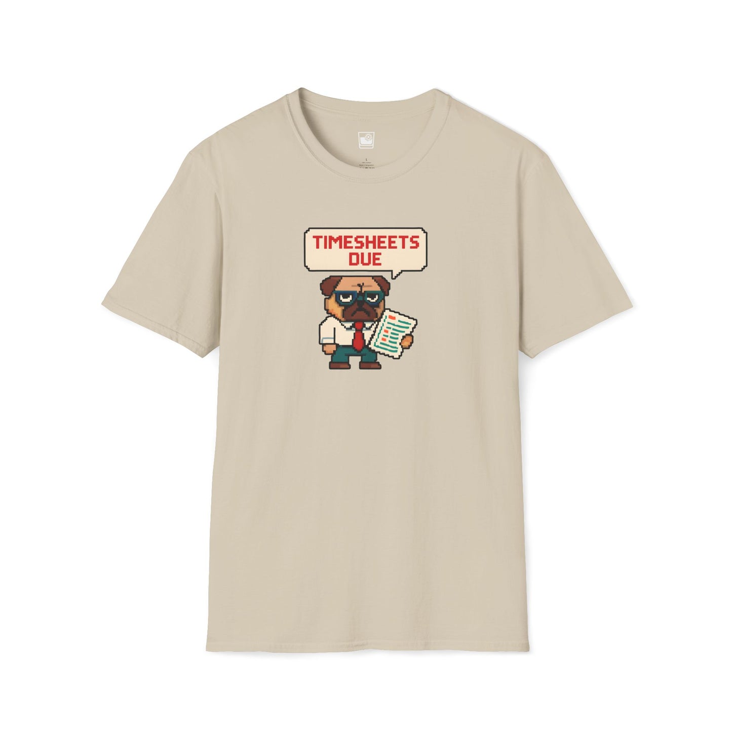 Timesheets Due!! T-Shirt
