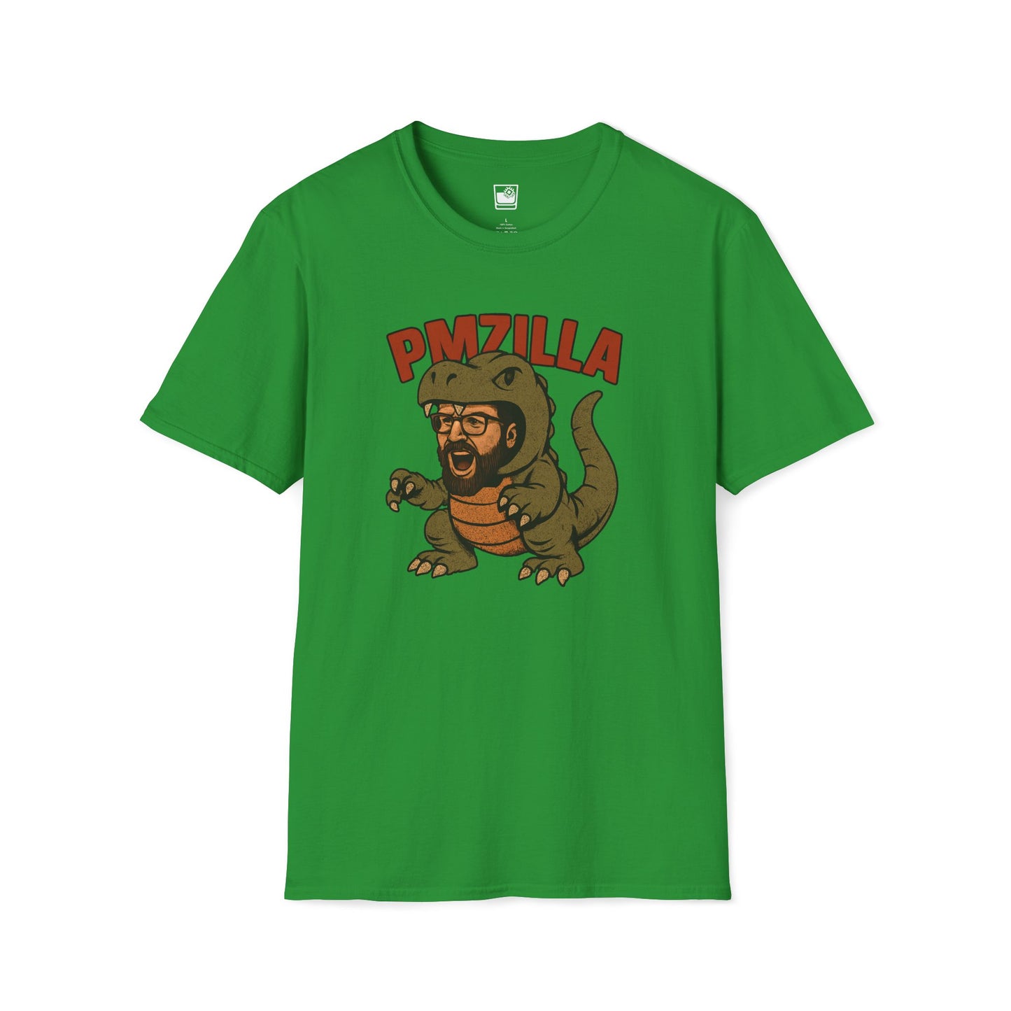 He's a PMZilla T-Shirt