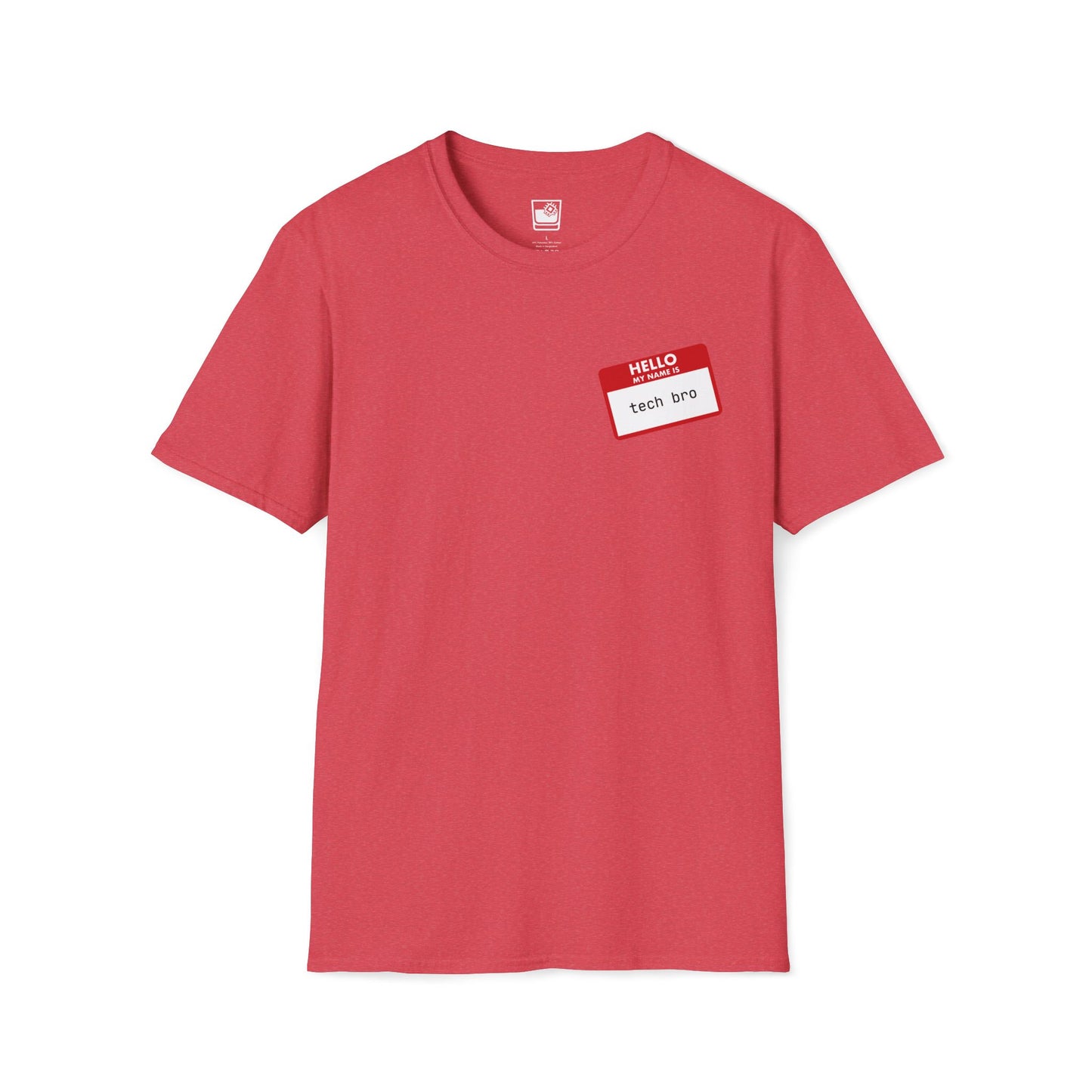 My name Is... Tech Bro T-Shirt