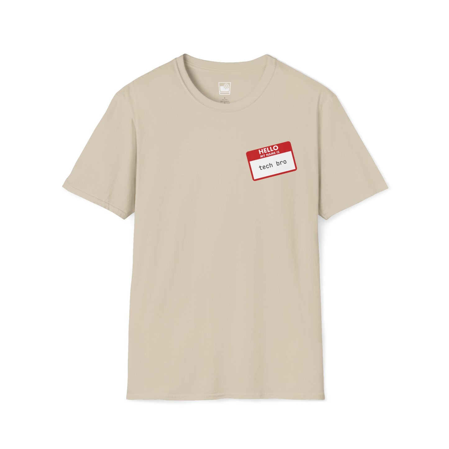 My name Is... Tech Bro T-Shirt