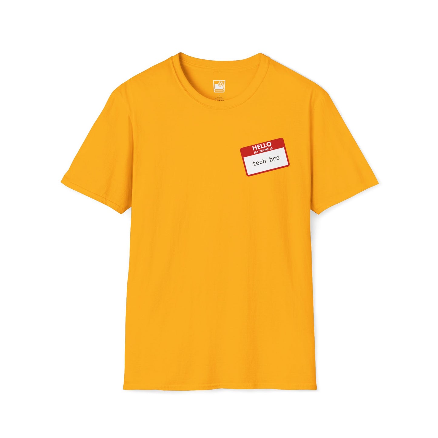 My name Is... Tech Bro T-Shirt