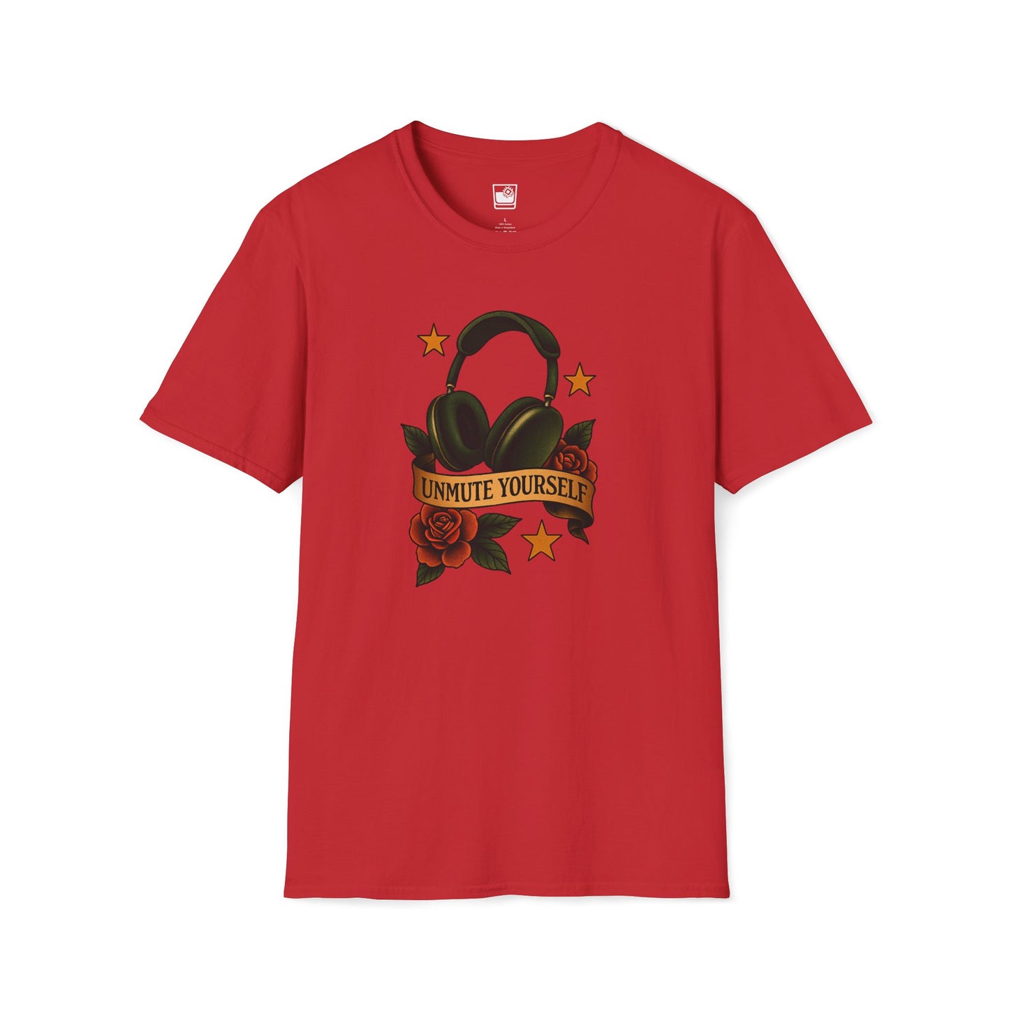 Unmute Yourself T-Shirt