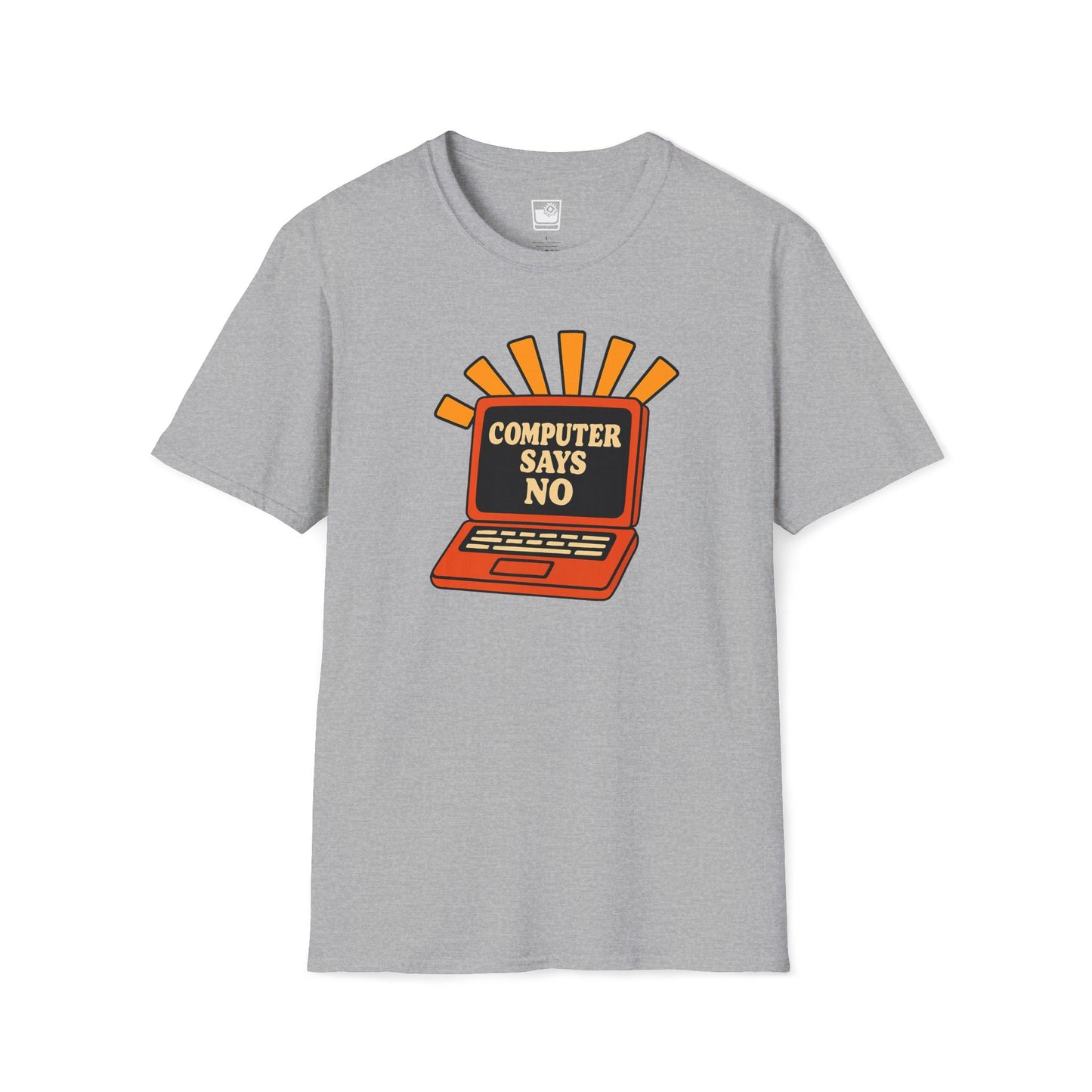 Computer Says No T-Shirt
