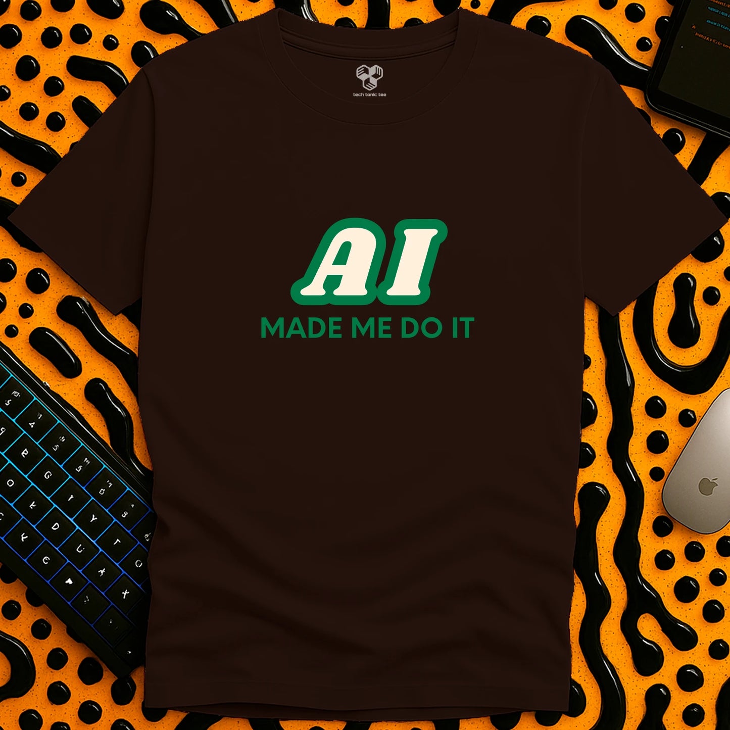 AI made me do it T-Shirt