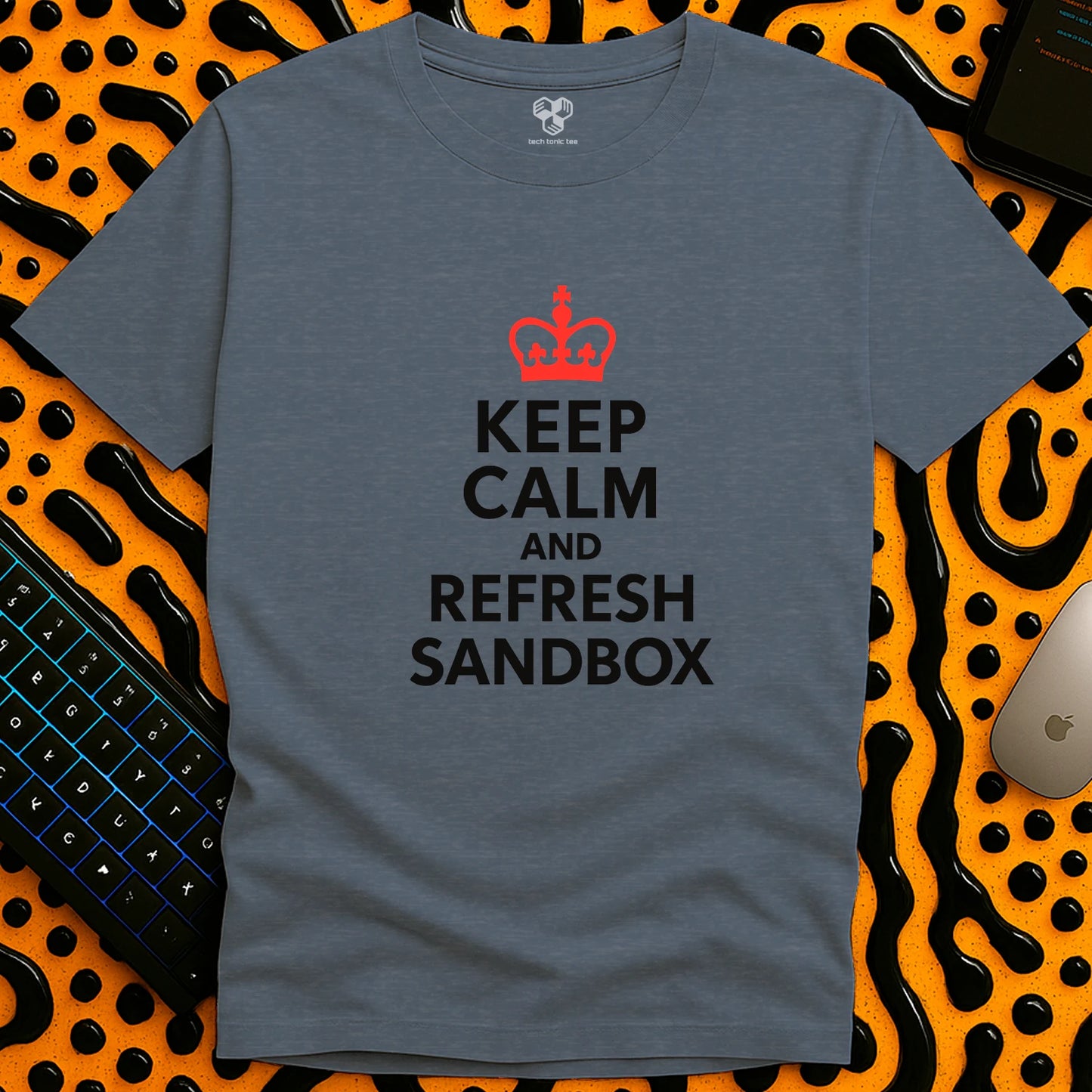 Keep Calm and Refresh Sandbox T-Shirt