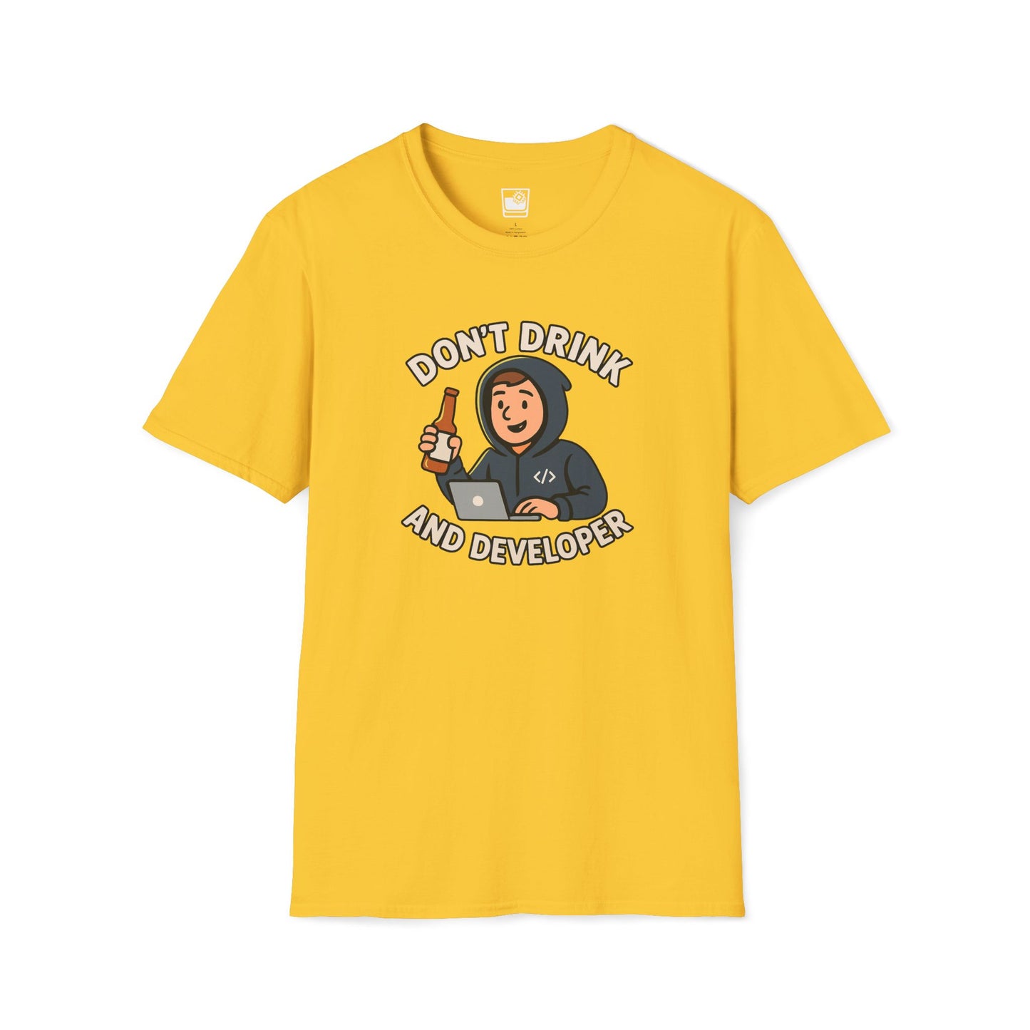 Don't Drink and Developer T-Shirt