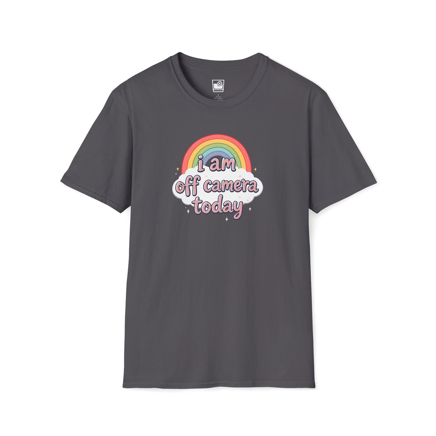I am off camera today T-Shirt