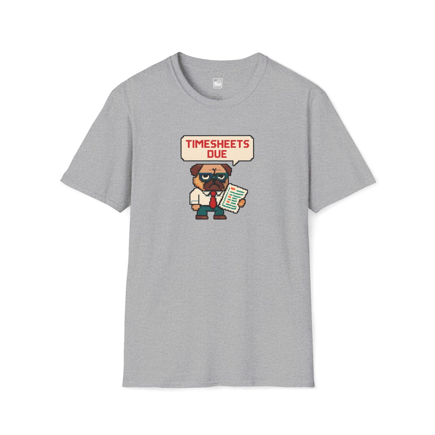 Timesheets Due!! T-Shirt