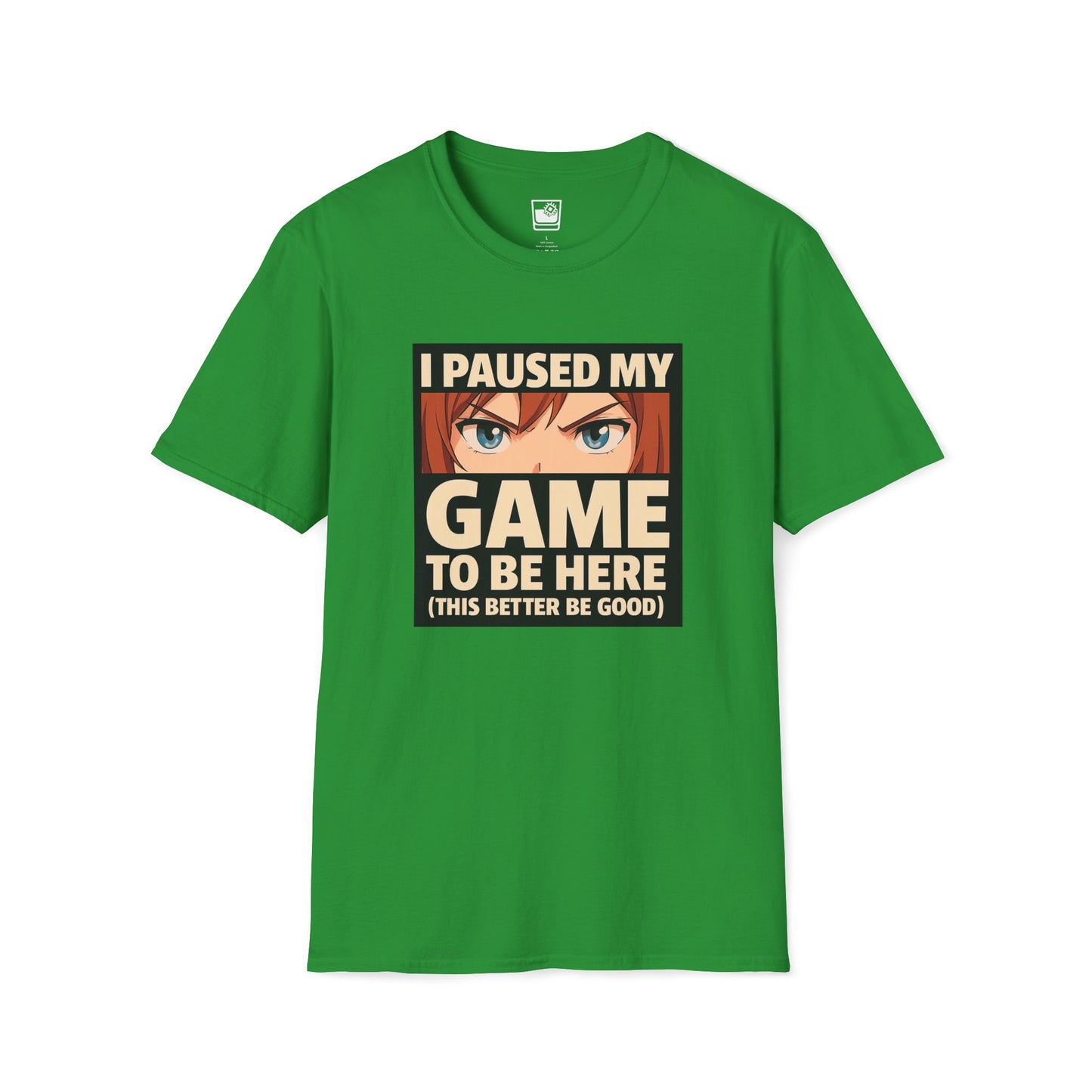 I paused my game T-Shirt