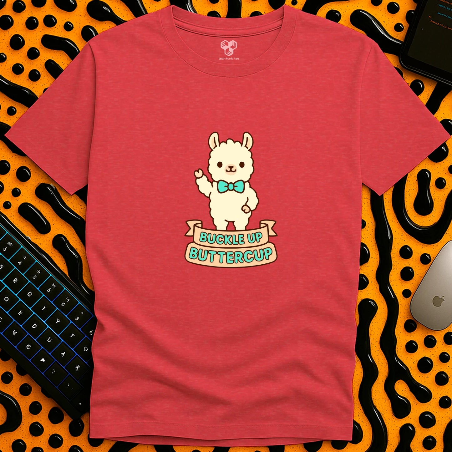 Buckle Up Buttercup T-Shirt