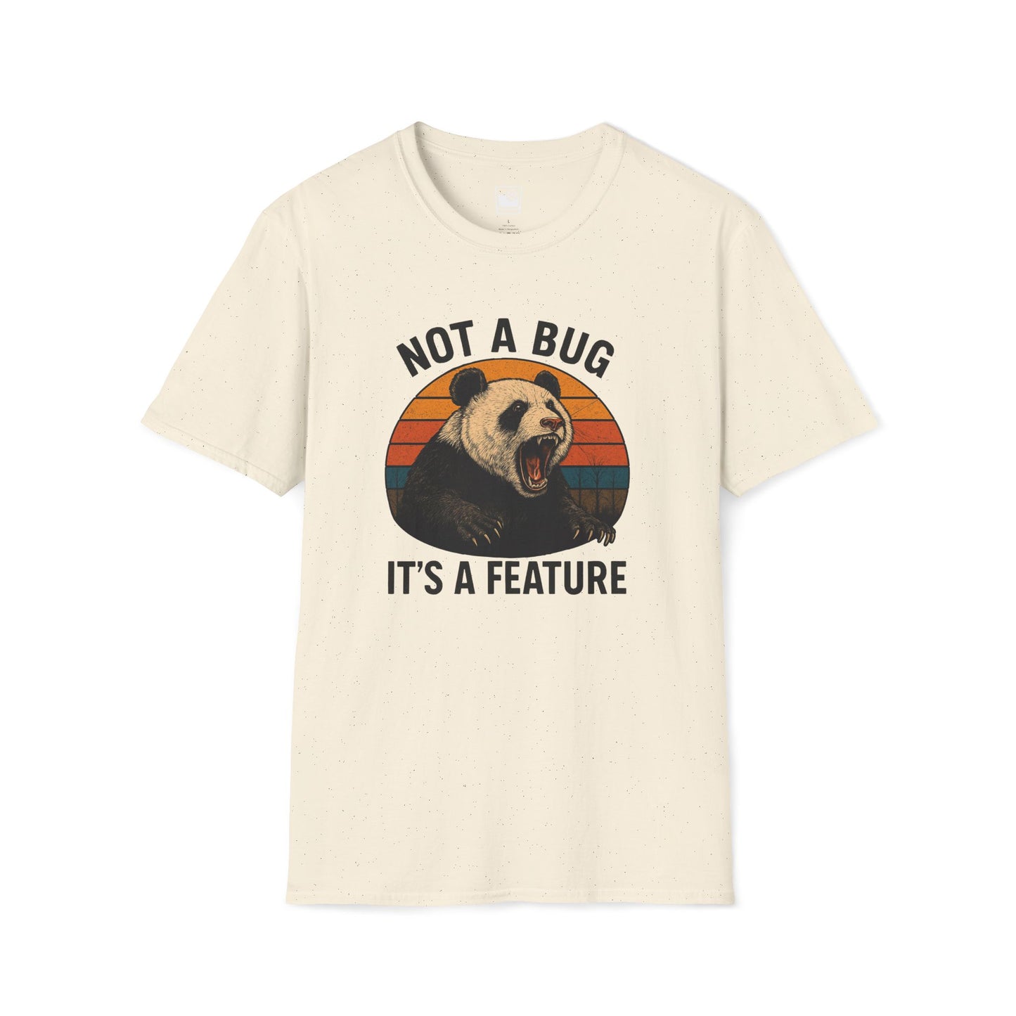 Not a bug, it's a feature T-Shirt