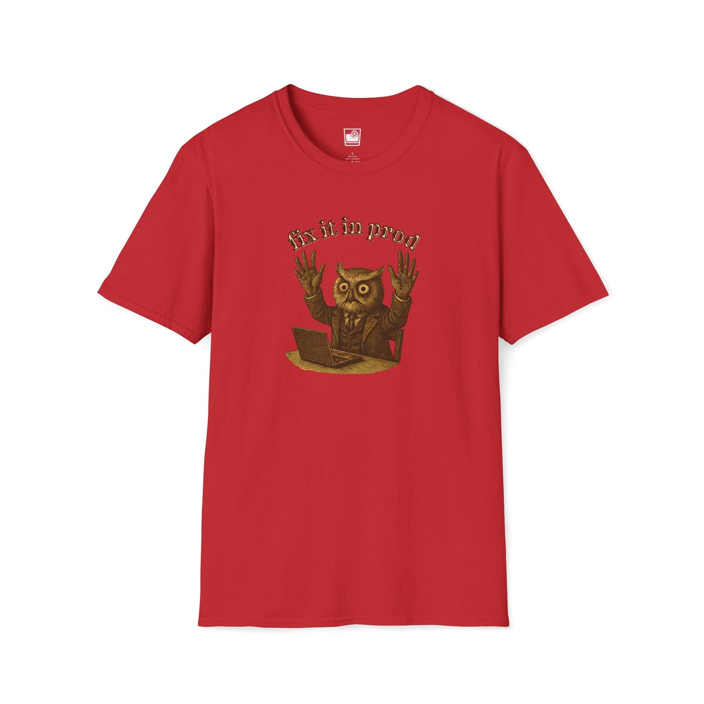Fix it in Prod T-Shirt
