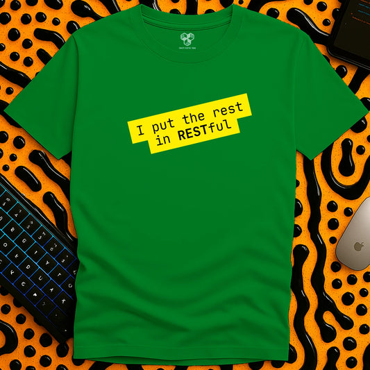 rest in RESTful T-Shirt