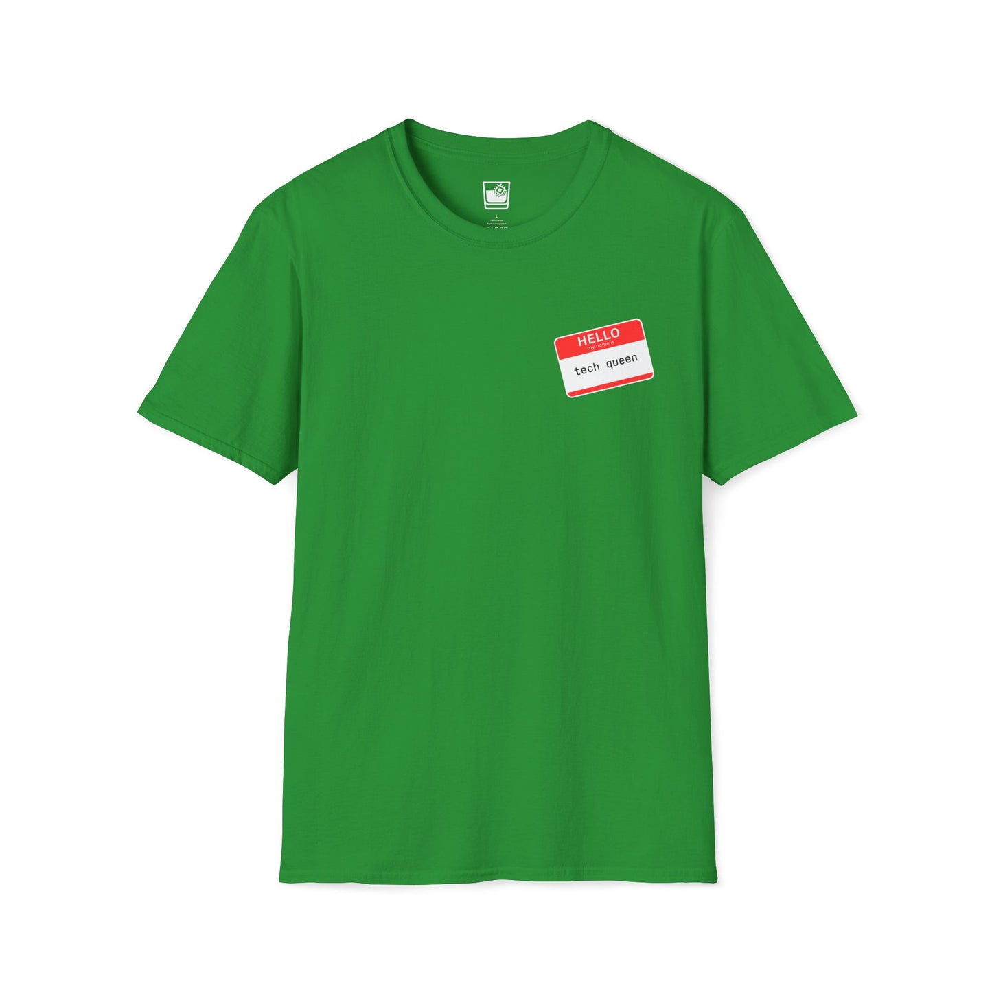 My name Is... Tech Queen T-Shirt