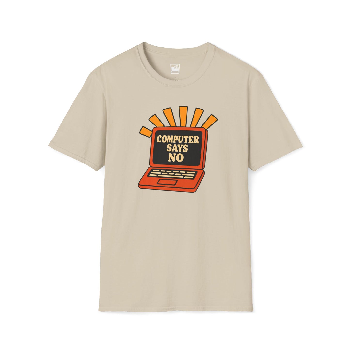 Computer Says No T-Shirt