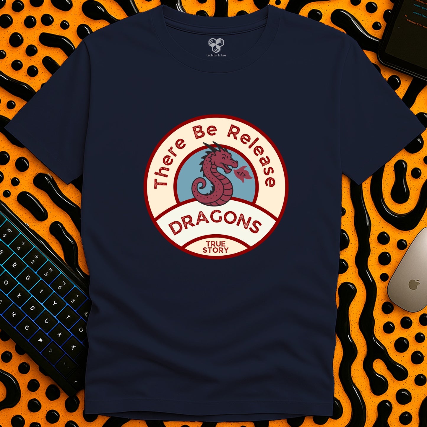 There be release DRAGONS T-Shirt