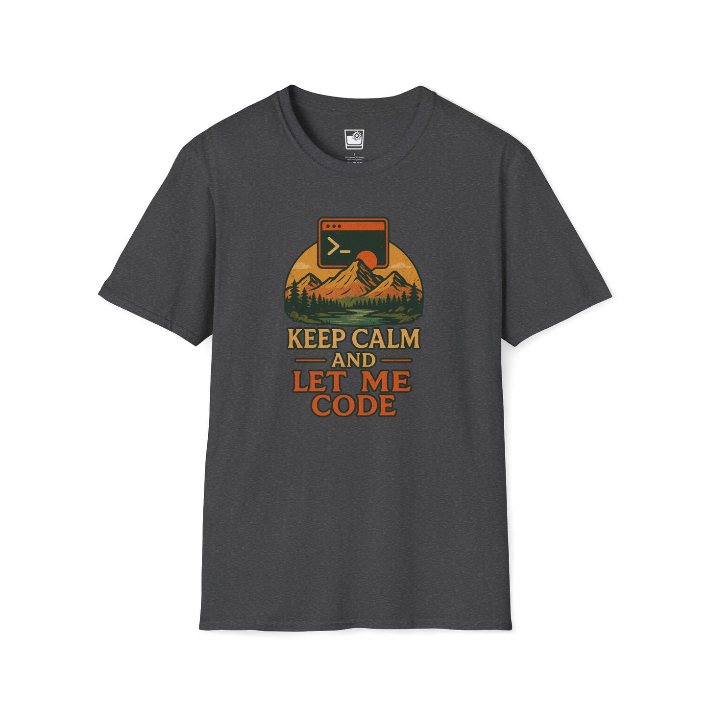 Keep Calm and Let Me Code T-Shirt