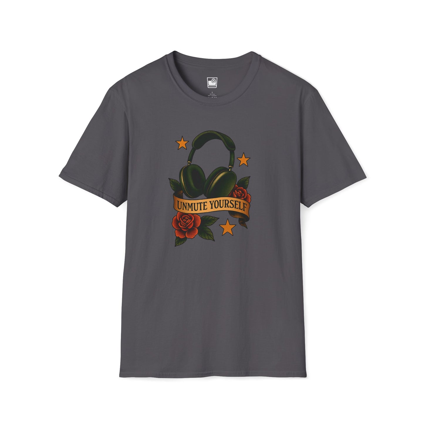 Unmute Yourself T-Shirt