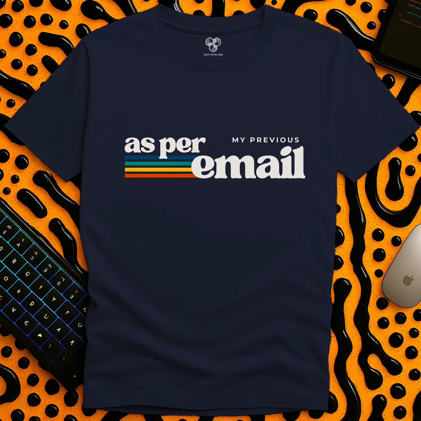 as per my previous email T-Shirt