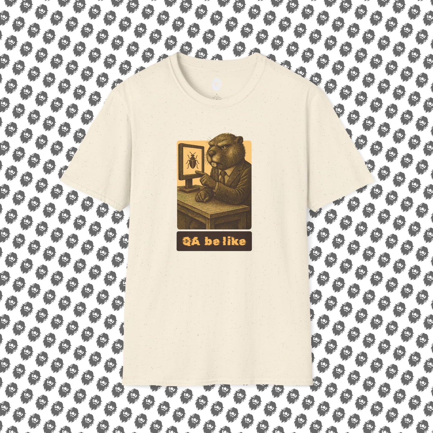 QA be Like... Forever T-Shirt
