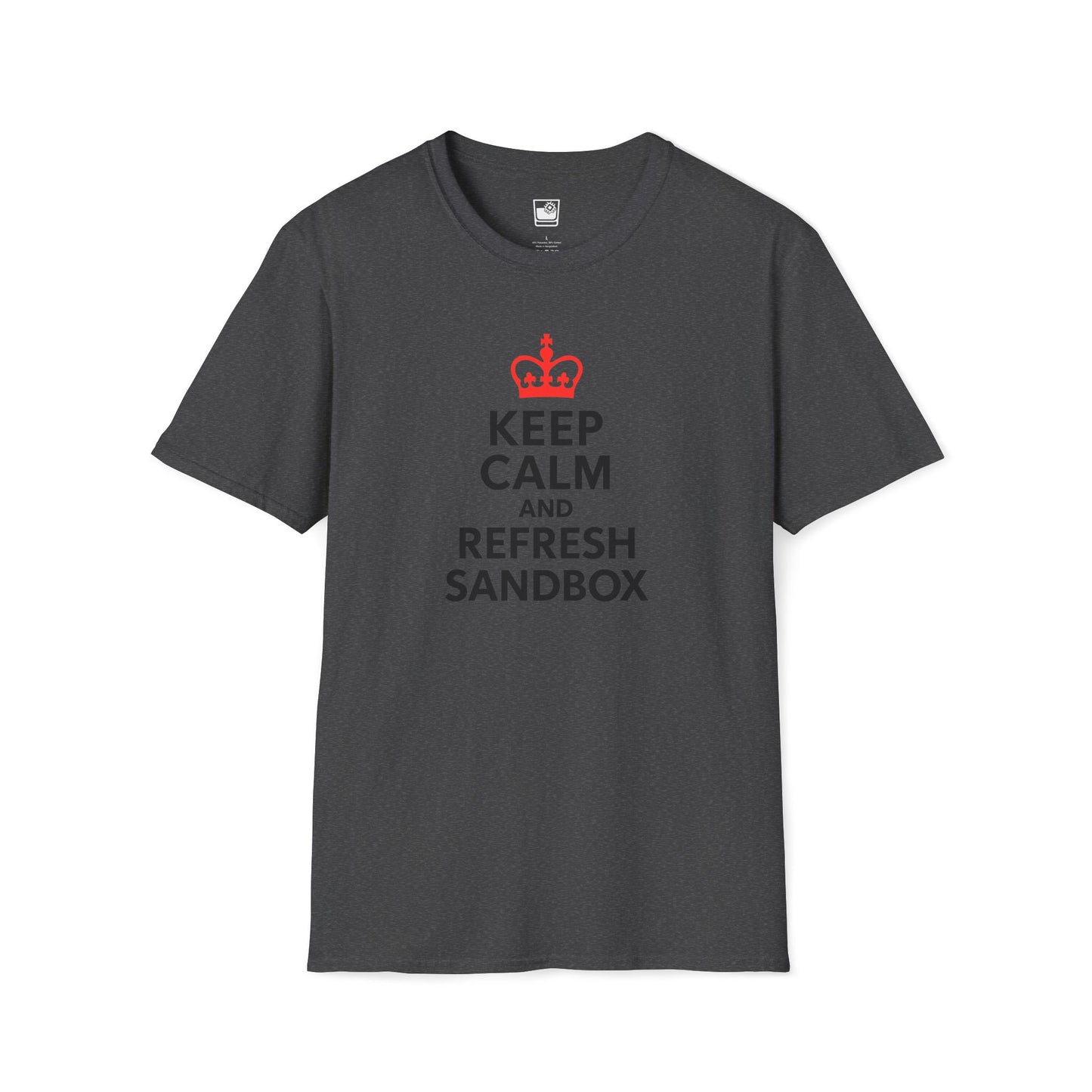 Keep Calm and Refresh Sandbox T-Shirt