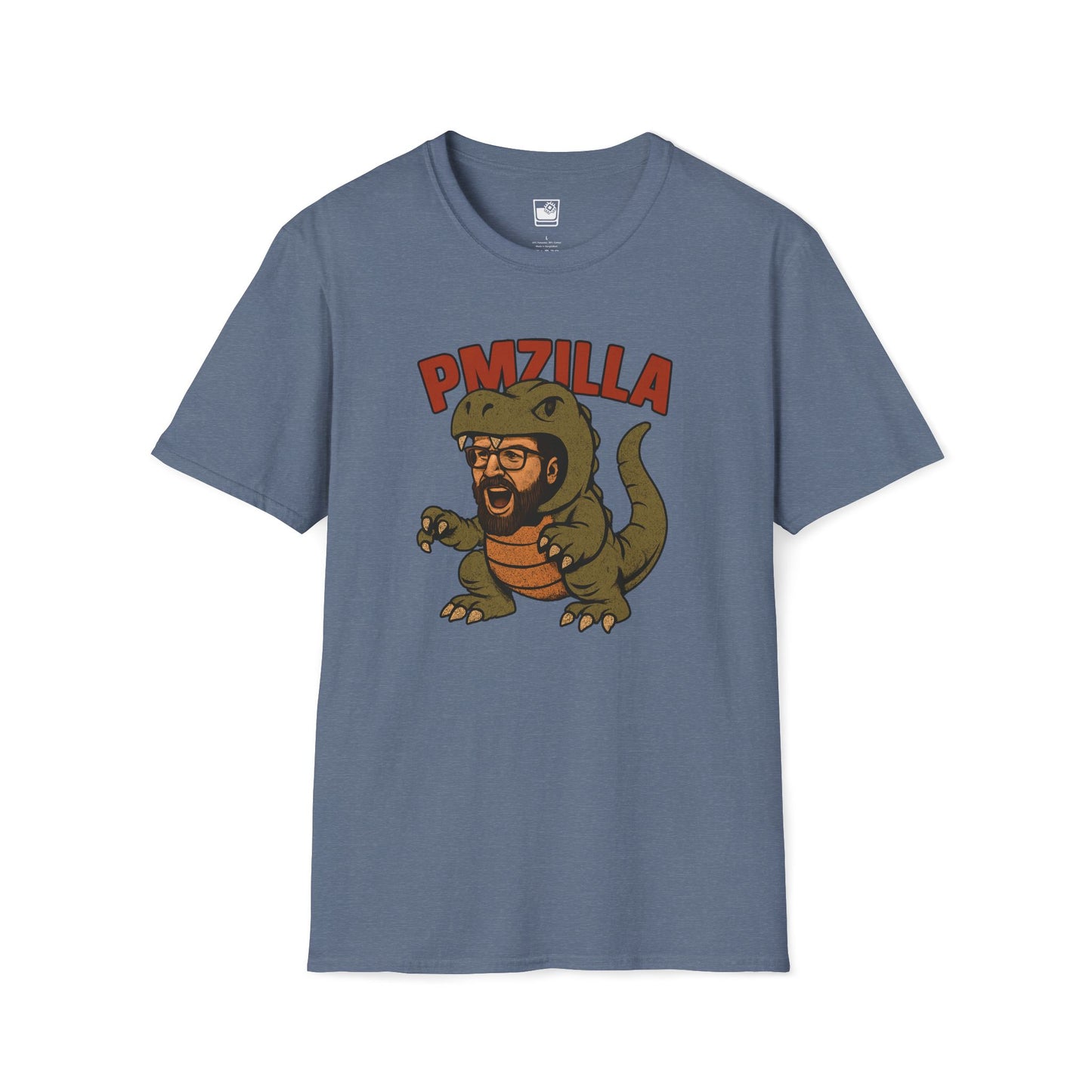 He's a PMZilla T-Shirt