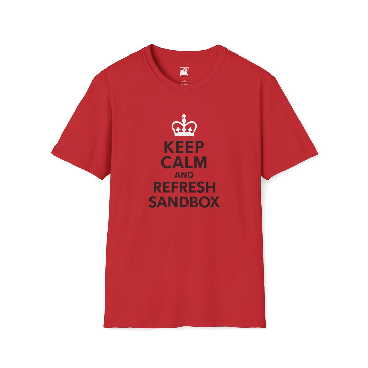 Keep Calm and Refresh Sandbox T-Shirt