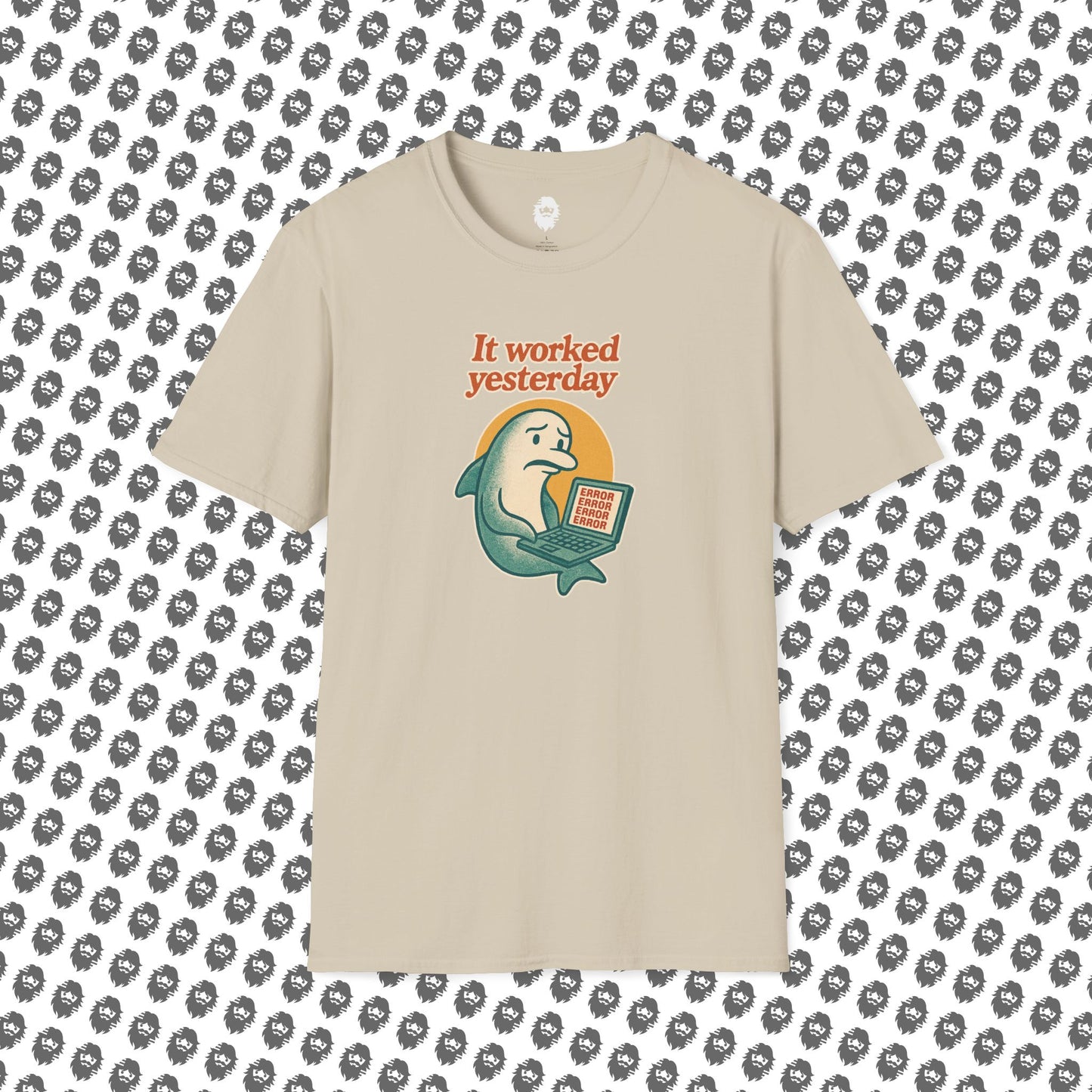 It worked yesterday T-Shirt