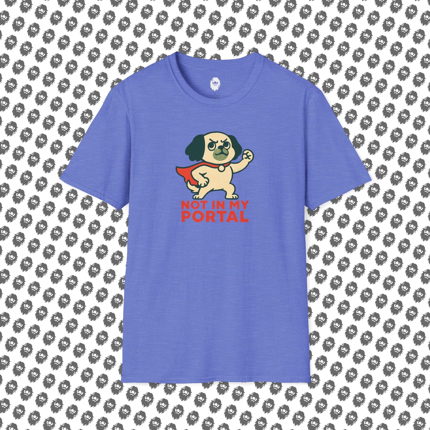 Not In My Portal  T-Shirt