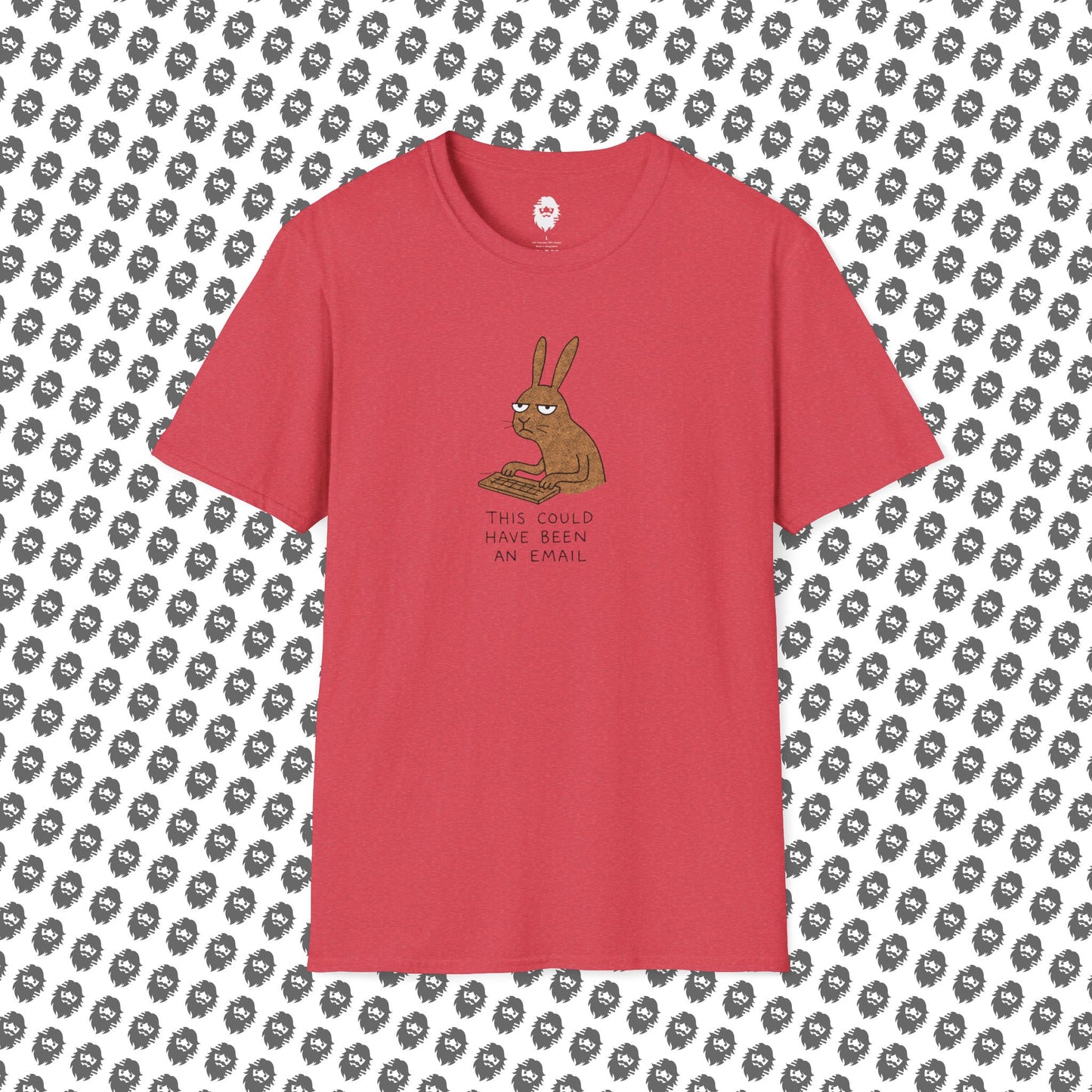 Could have been an email, T-Shirt