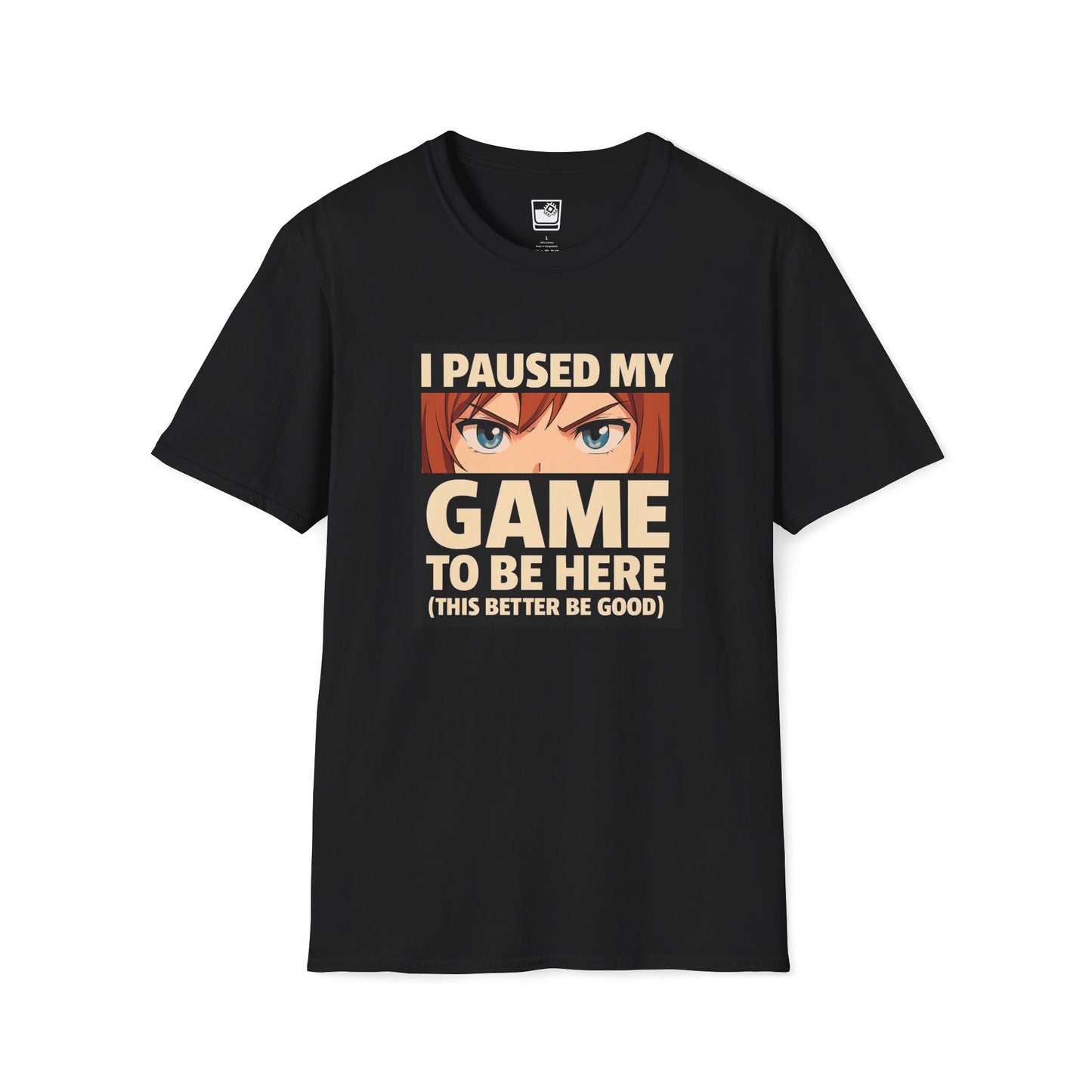 I paused my game T-Shirt