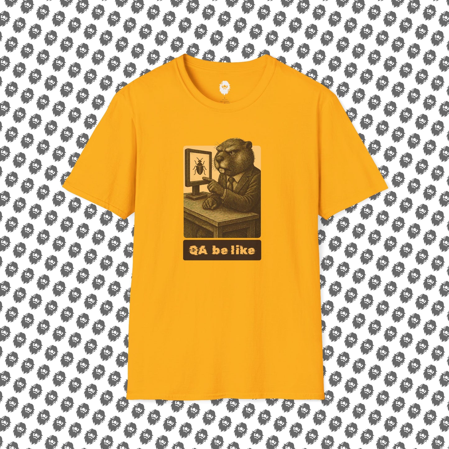 QA be Like... Forever T-Shirt