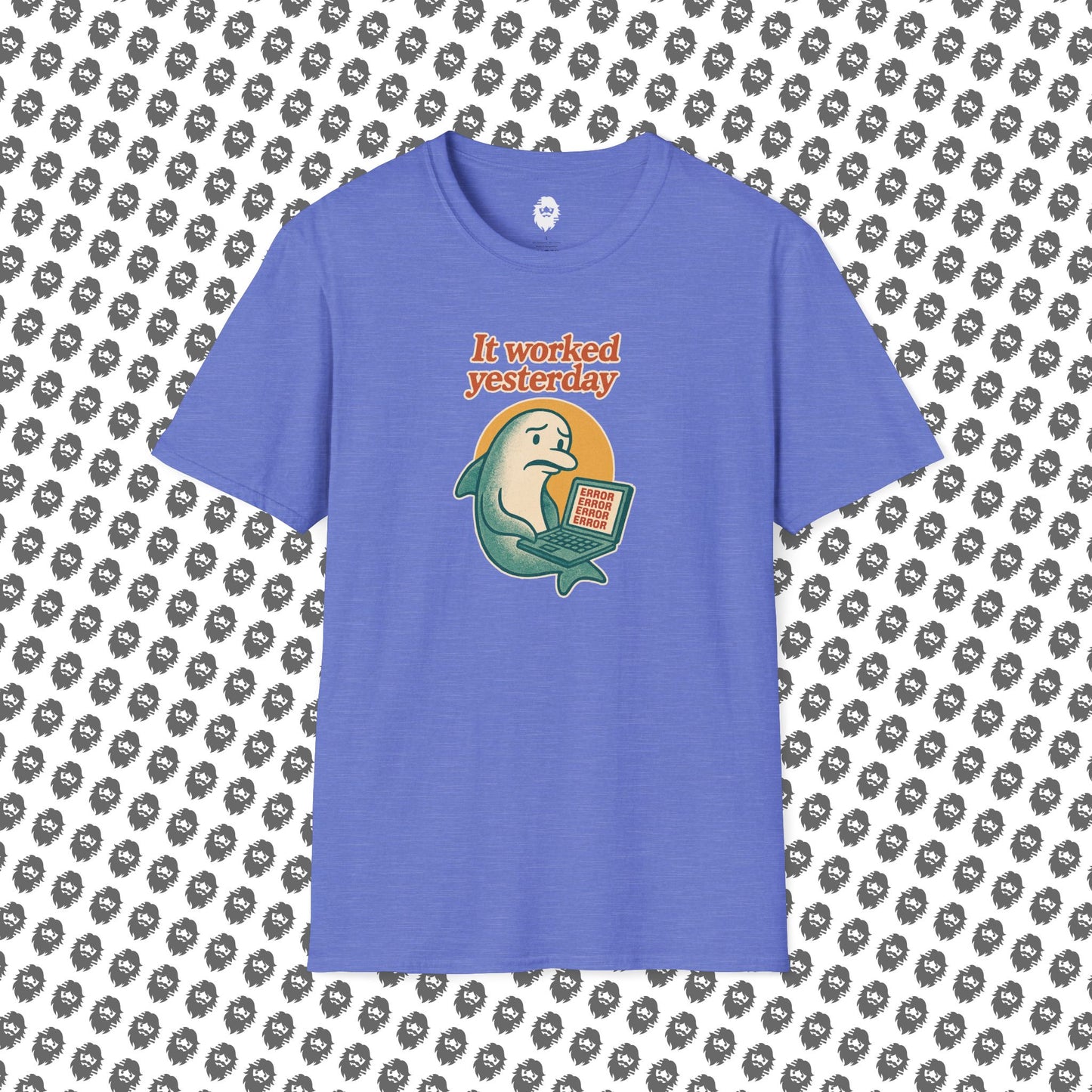 It worked yesterday T-Shirt