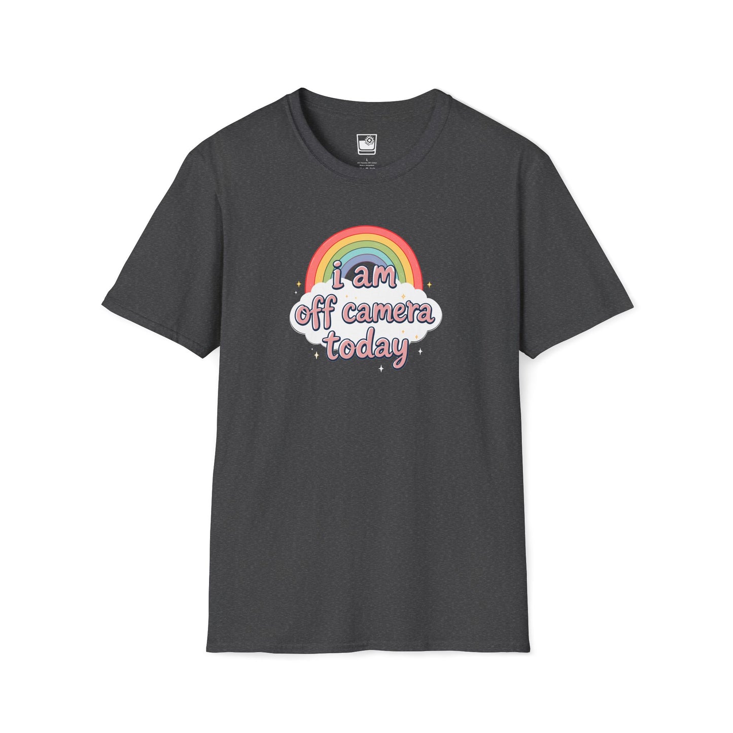 I am off camera today T-Shirt