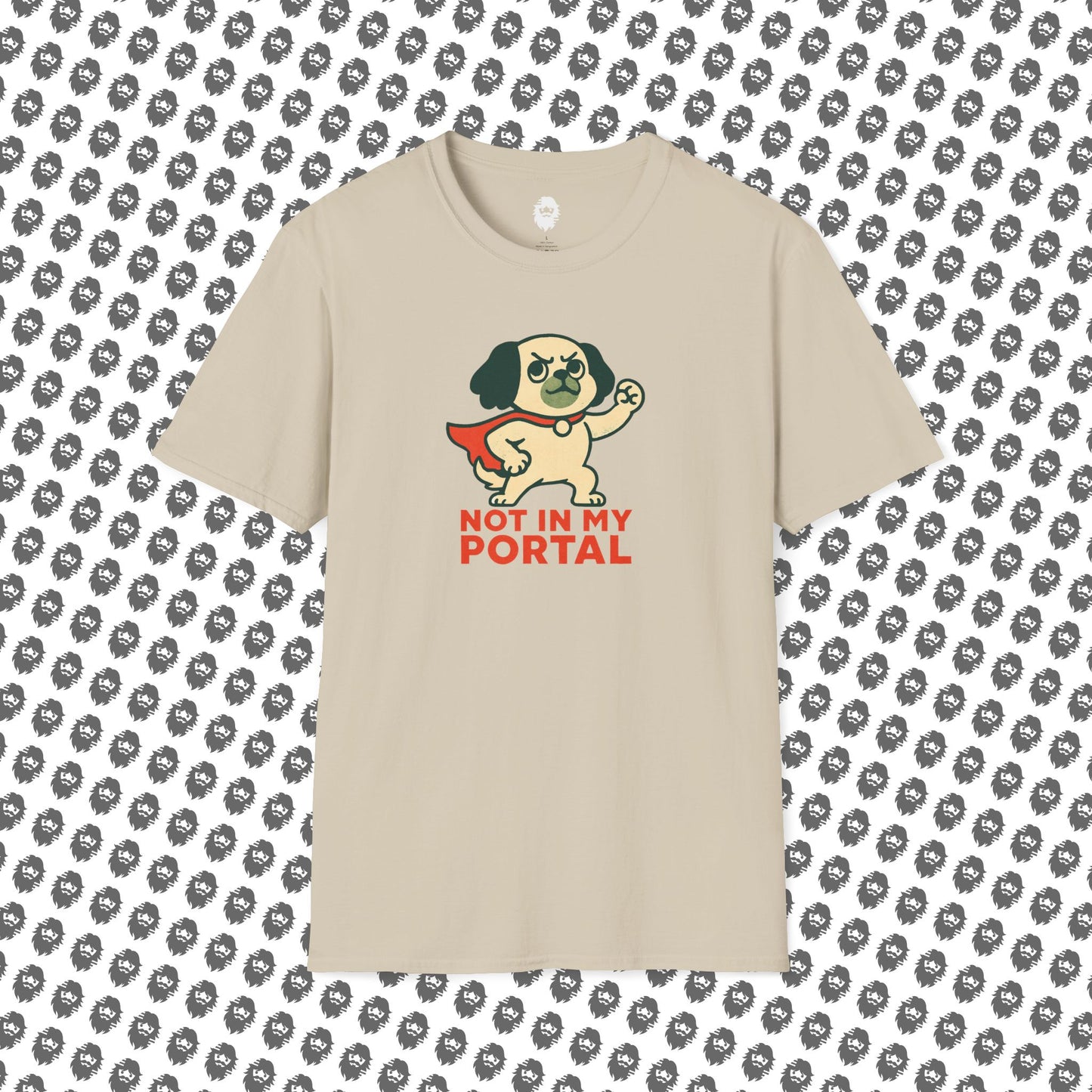 Not In My Portal  T-Shirt