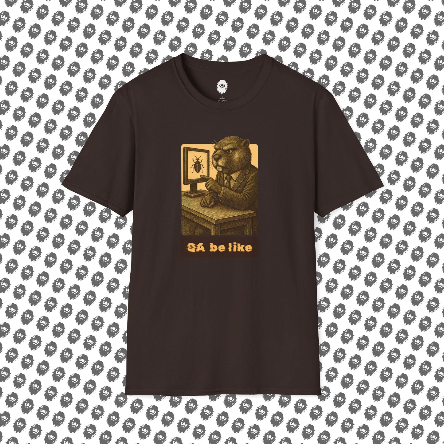 QA be Like... Forever T-Shirt