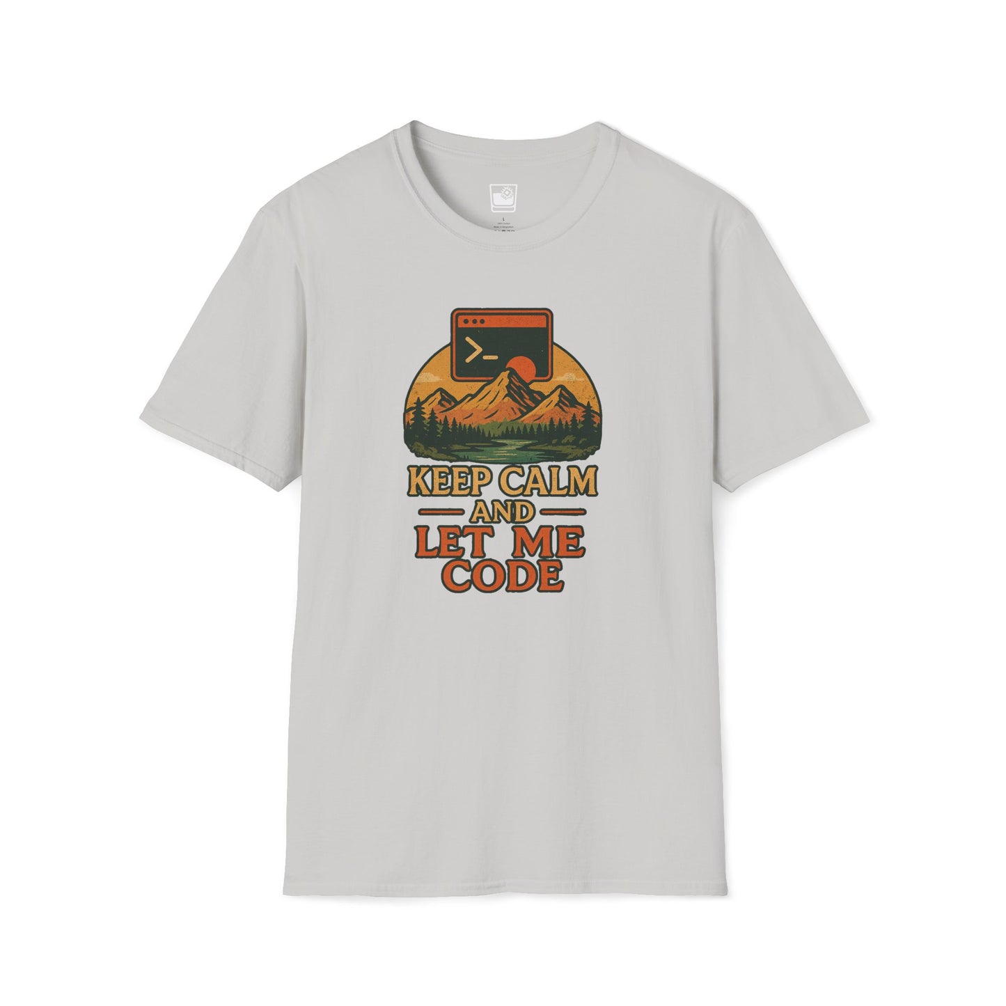 Keep Calm and Let Me Code T-Shirt
