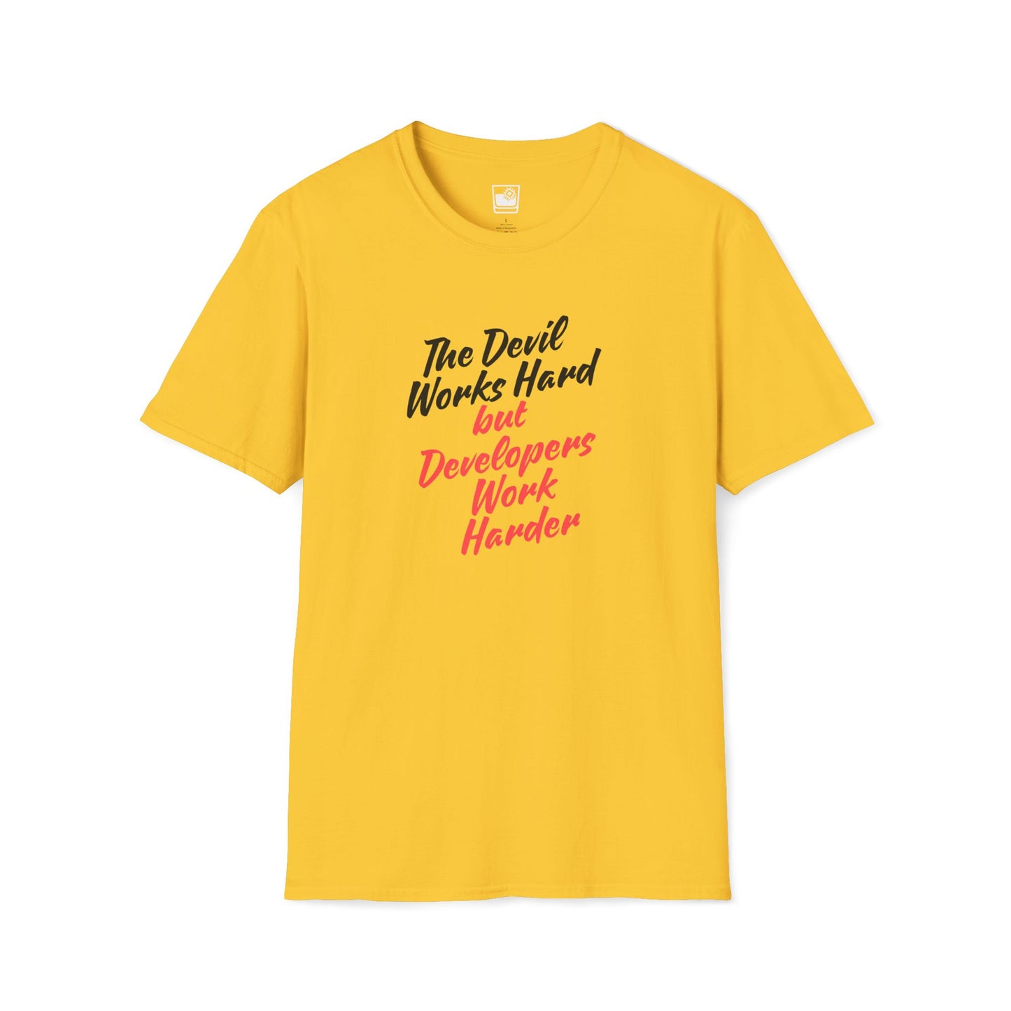 The Devil Works Hard T-Shirt