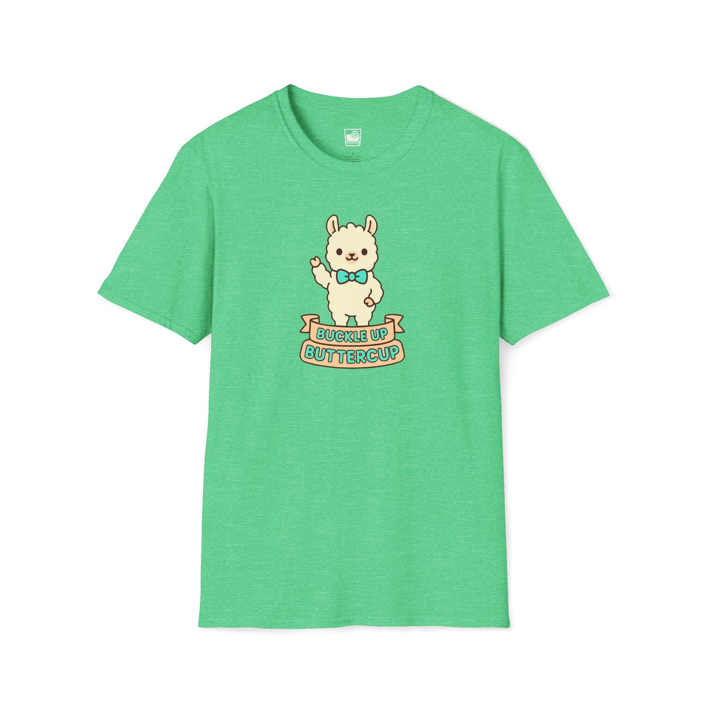 Buckle Up Buttercup T-Shirt