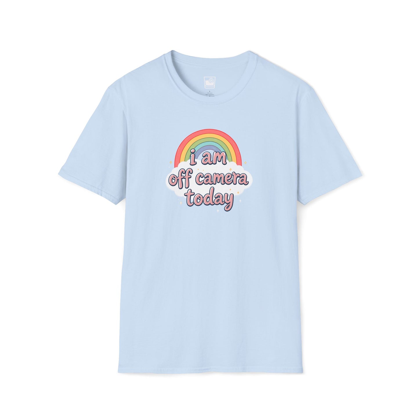 I am off camera today T-Shirt
