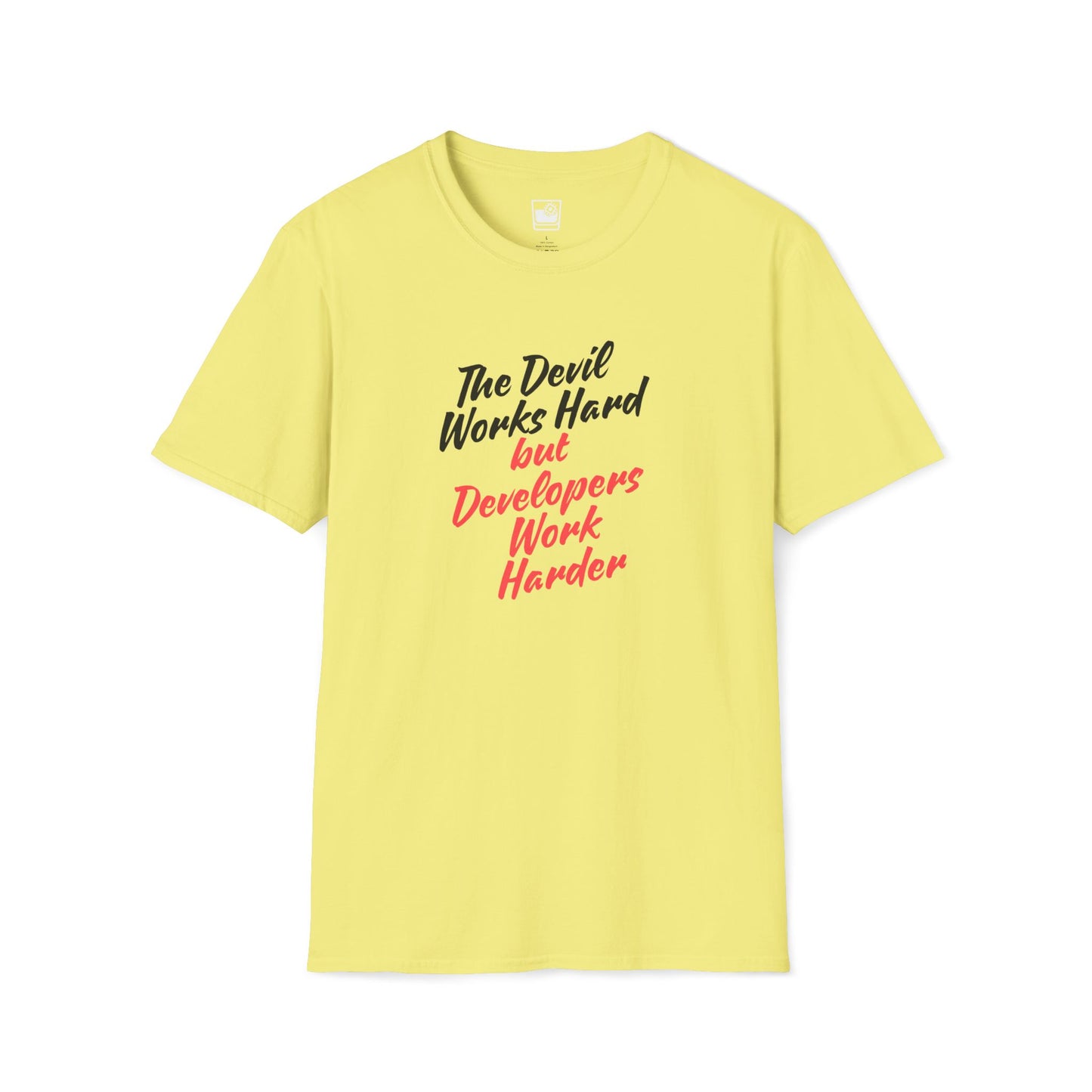 The Devil Works Hard T-Shirt