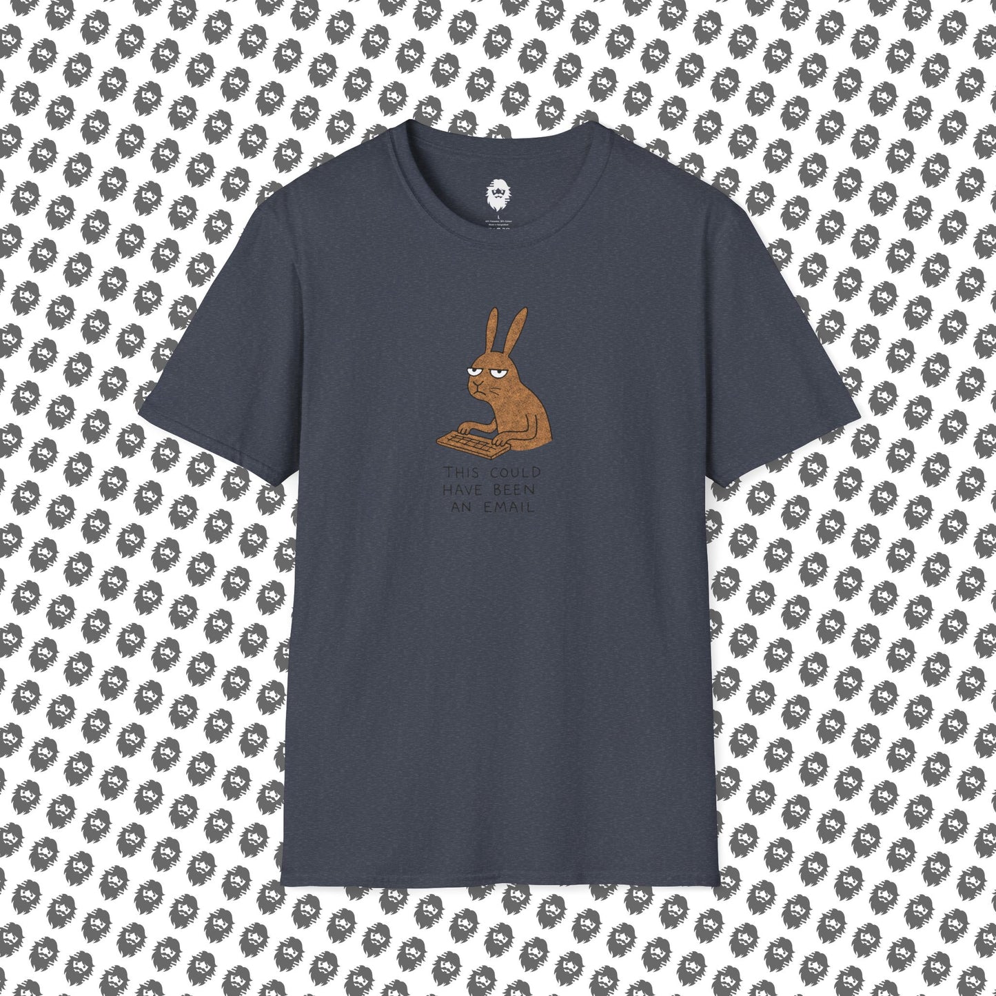 Could have been an email, T-Shirt
