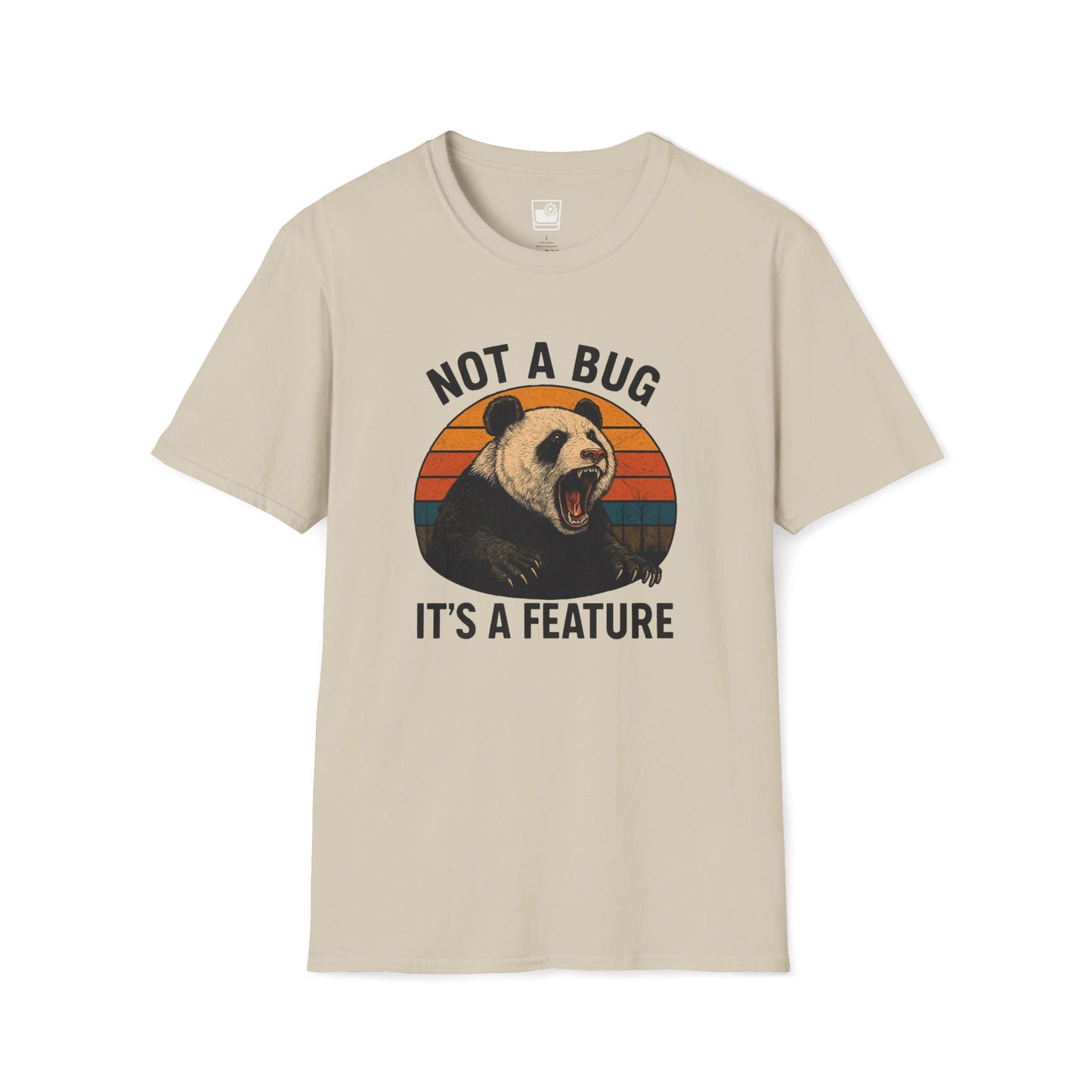 Not a bug, it's a feature T-Shirt