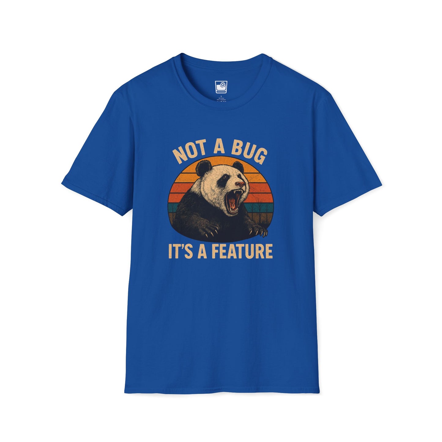 Not a bug, it's a feature T-Shirt
