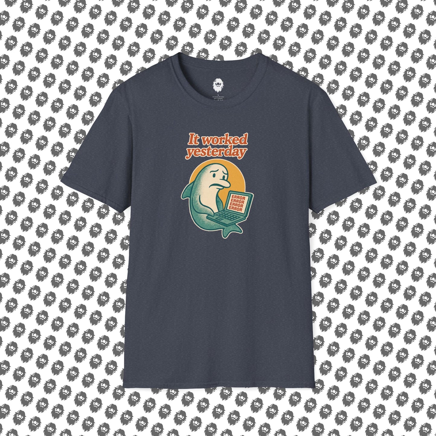 It worked yesterday T-Shirt