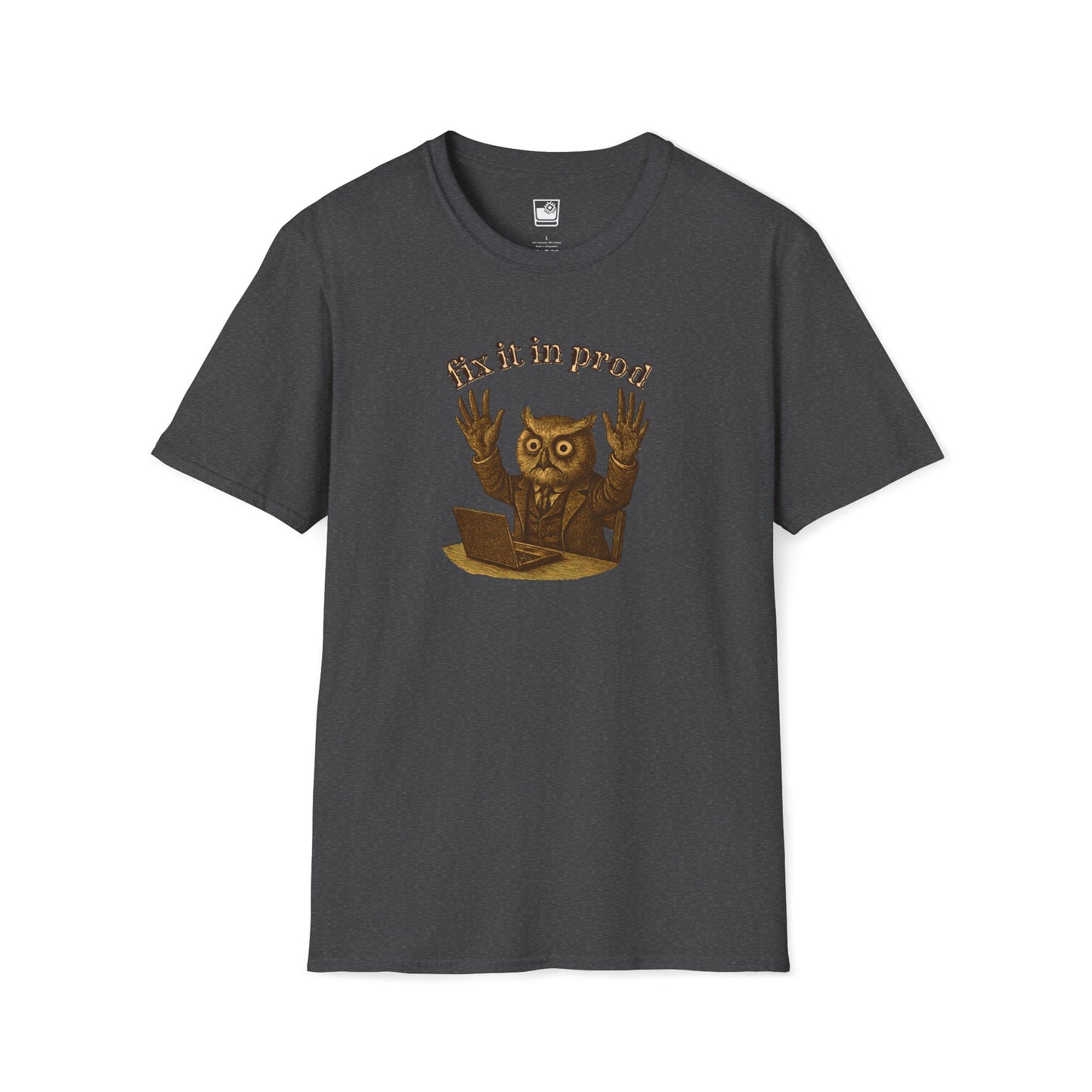 Fix it in Prod T-Shirt