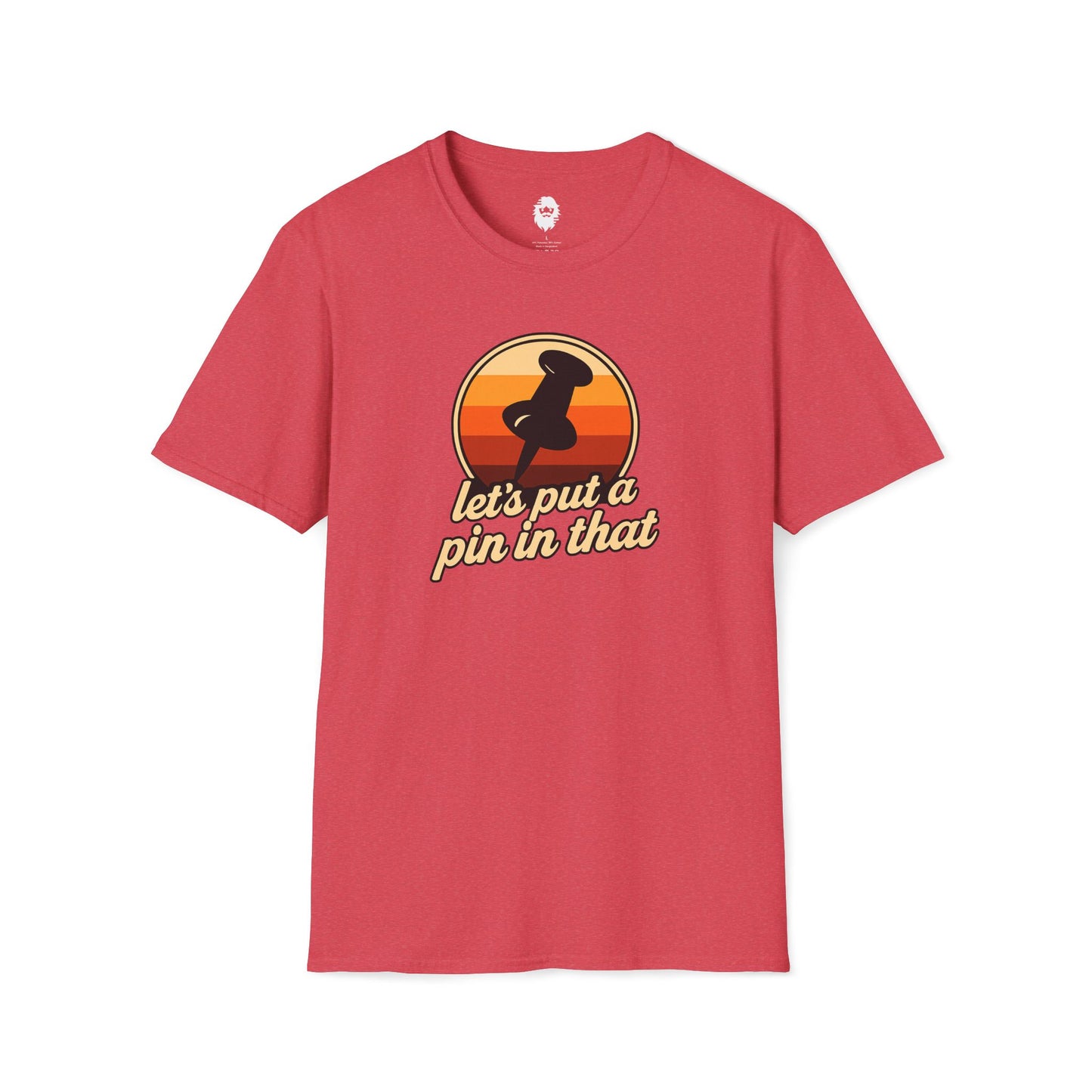 Let's put a pin in that T-Shirt